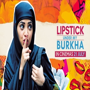 lipstick under my burkha poster